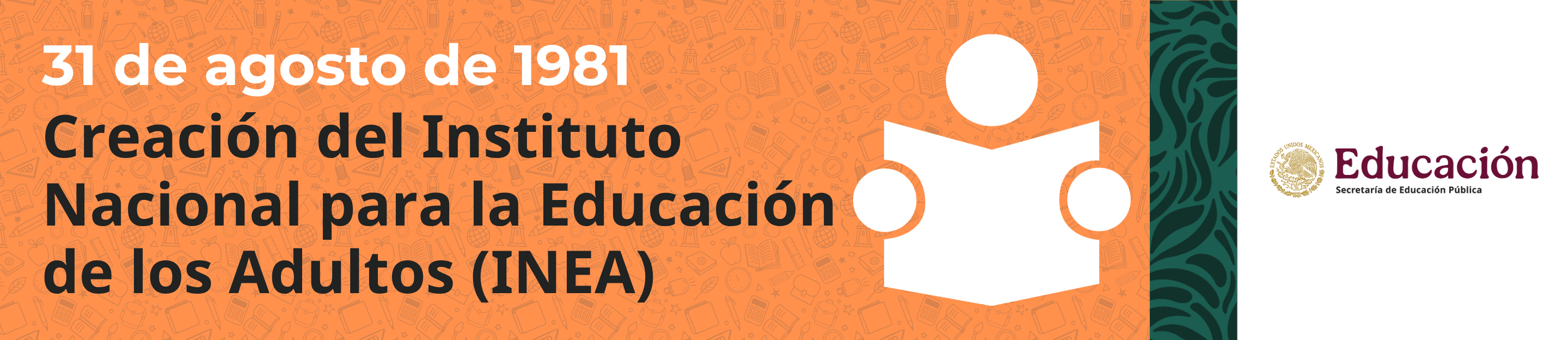 Banner_2026_Agosto_22-31_Creacion-Instituto-Nacional-Educacion-Adultos